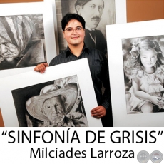 SINFONA DE GRISES - Milciades Larroza